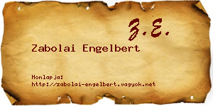 Zabolai Engelbert névjegykártya